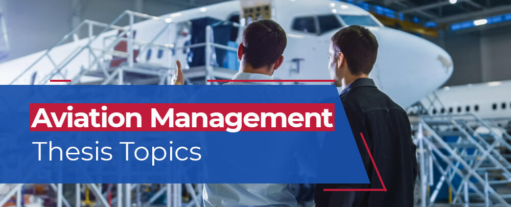 aviation management thesis topics