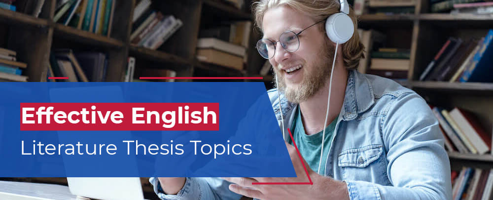 Literature Thesis Topics Literature Thesis Topics